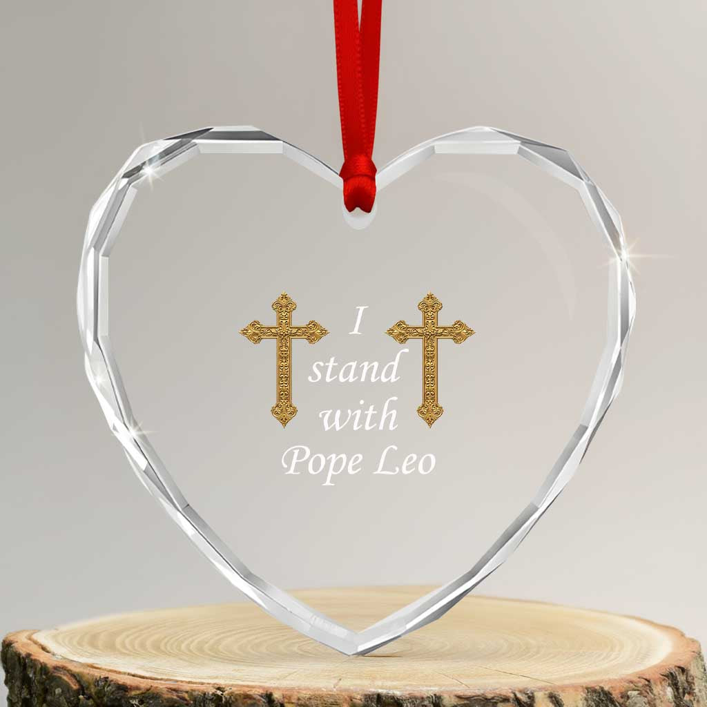 I Stand With Pope Leo Faith Graphic Heart Crystal Glass Ornament Catholic Ornate Gold Cross