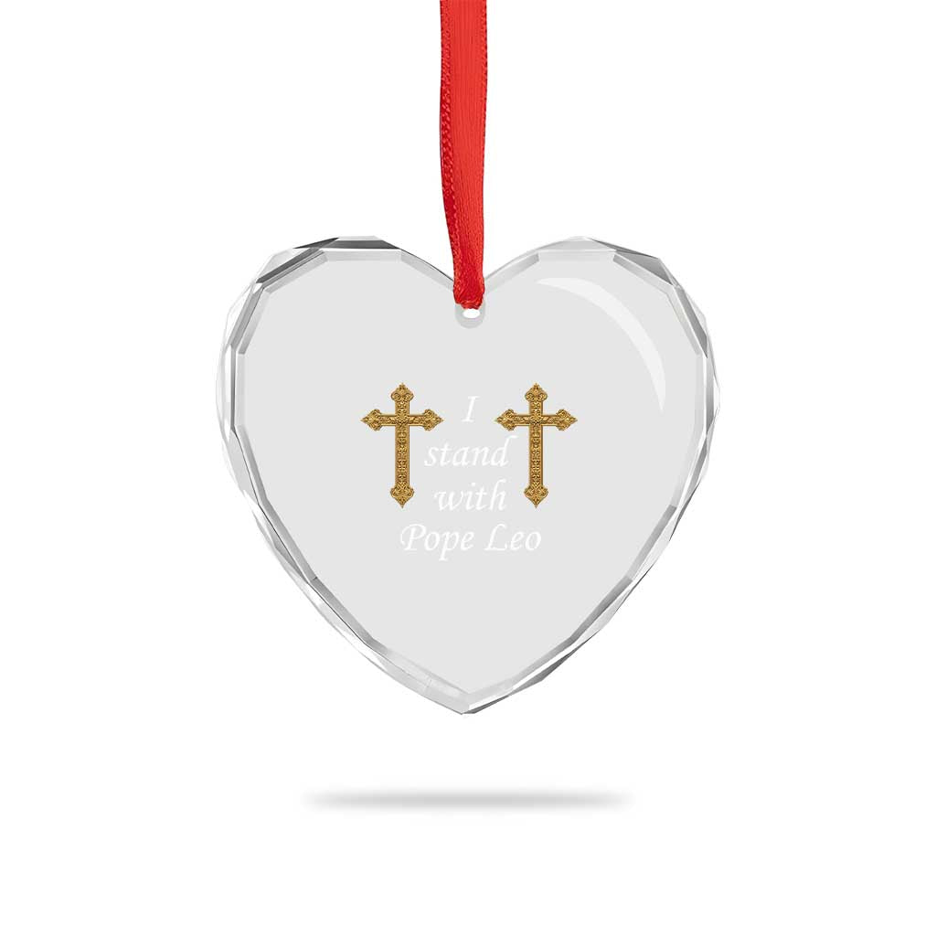 I Stand With Pope Leo Faith Graphic Heart Crystal Glass Ornament Catholic Ornate Gold Cross