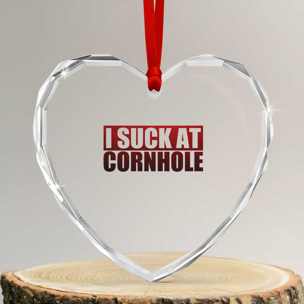 I Suck At Cornhole Heart Crystal Glass Ornament Funny Bean Bag Toss Game