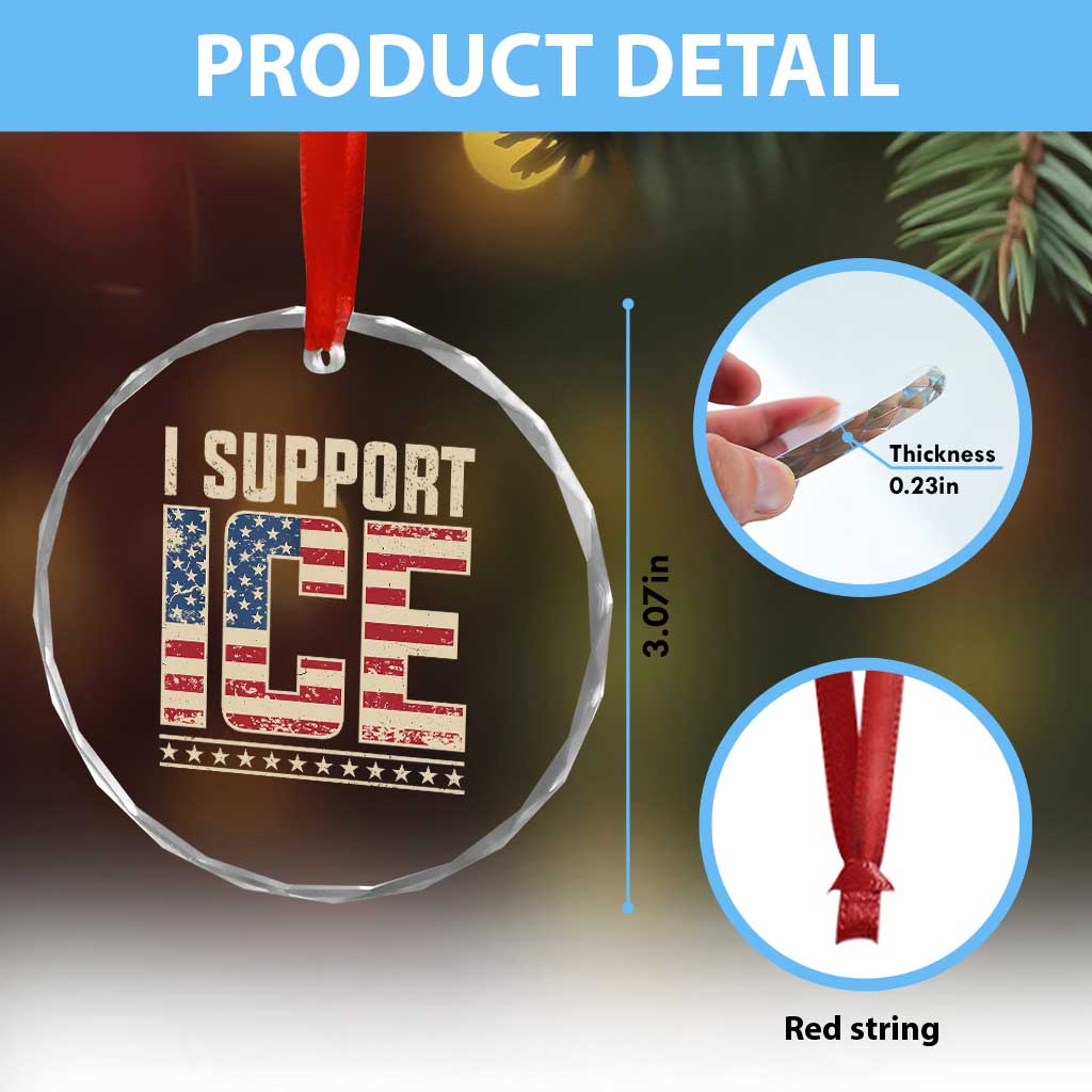 I Support ICE Crystal Glass Ornament Immigration Officers Vintage American Flag