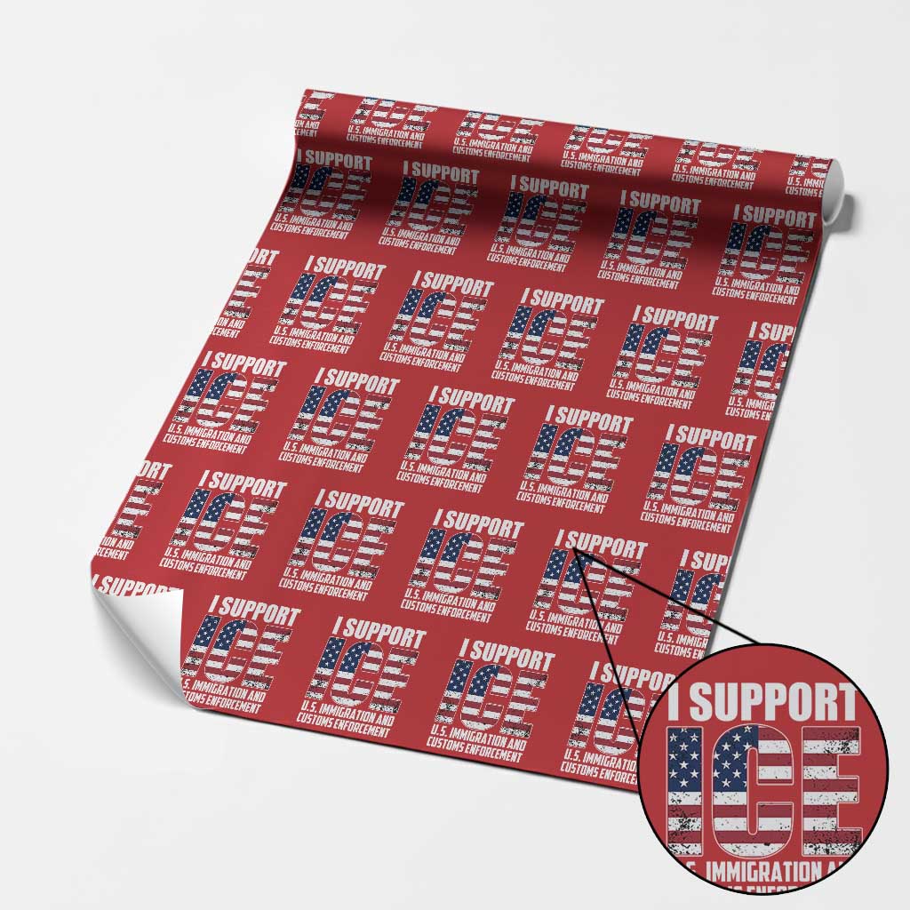 I Support ICE Patriotic Law Enforcement American Flag Wrapping Paper Roll