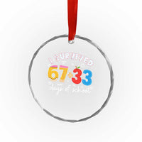 I Survived 67 33 Days Of School Crystal Glass Ornament Funny Six Seven Meme Boys Kids 100th Day