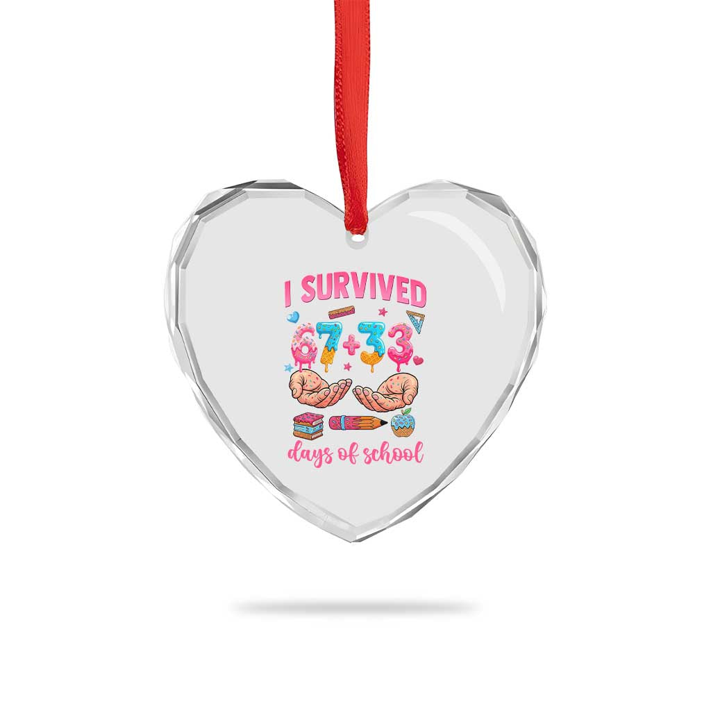 I Survived 67 33 Days Of School Heart Crystal Glass Ornament Funny 100 Days of School 67 Ice Cream Drip - Wonder Print Shop