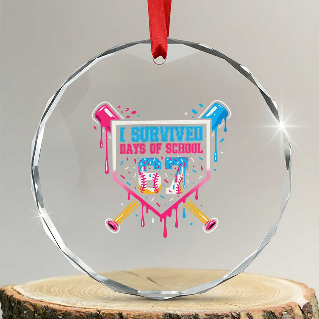I Survived 67 Days Of School Baseball Ice Cream Crystal Glass Ornament Funny Christmas Six Seven Meme - Wonder Print Shop