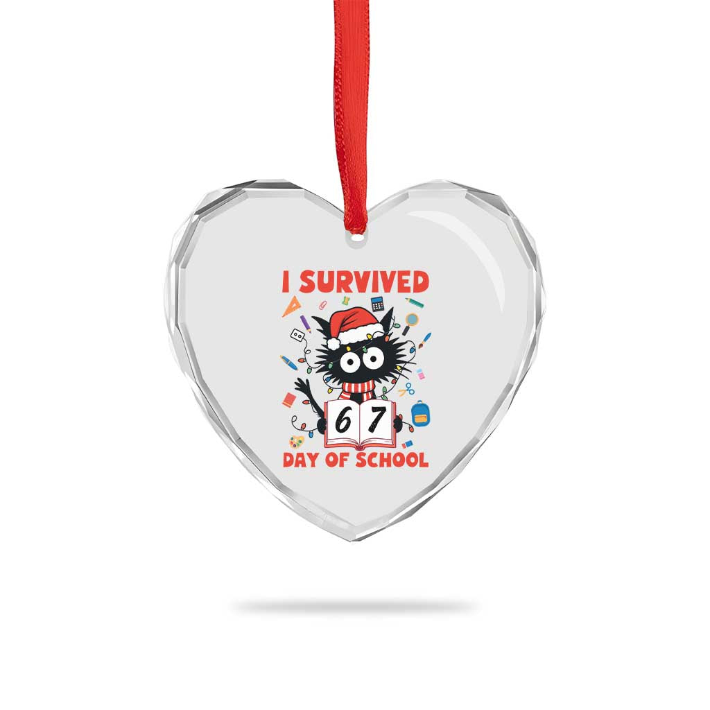 I Survived 67 Days Of School Cat Meme Heart Crystal Glass Ornament Funny Christmas Six Seven Meme - Wonder Print Shop