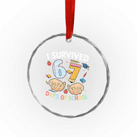 I Survived 67 Days of School Funny Six Seven Meme Crystal Glass Ornament - Wonder Print Shop