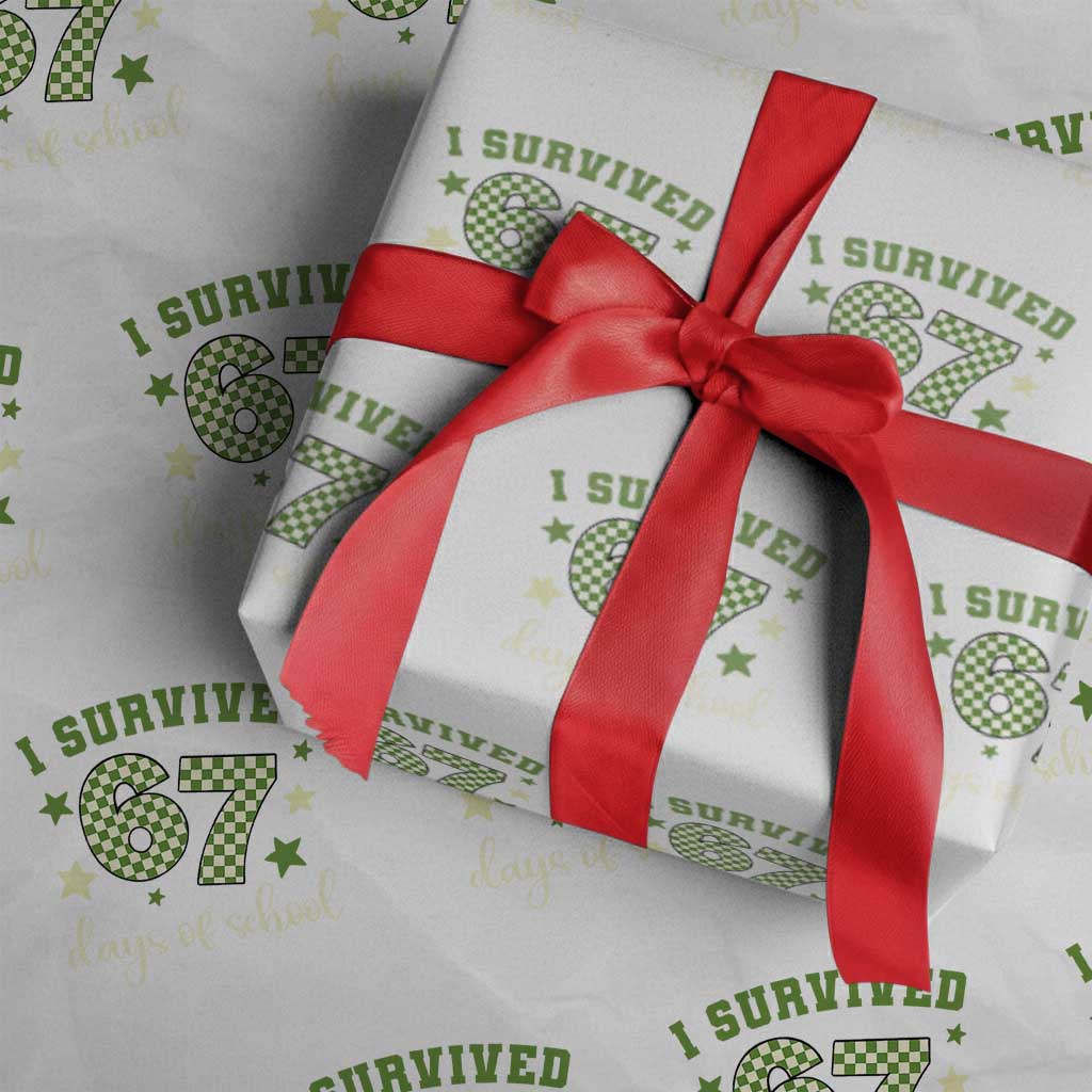 I Survived 67 Days of School Wrapping Paper Roll Funny Six Seven Meme Students Teacher Celebration - Wonder Print Shop