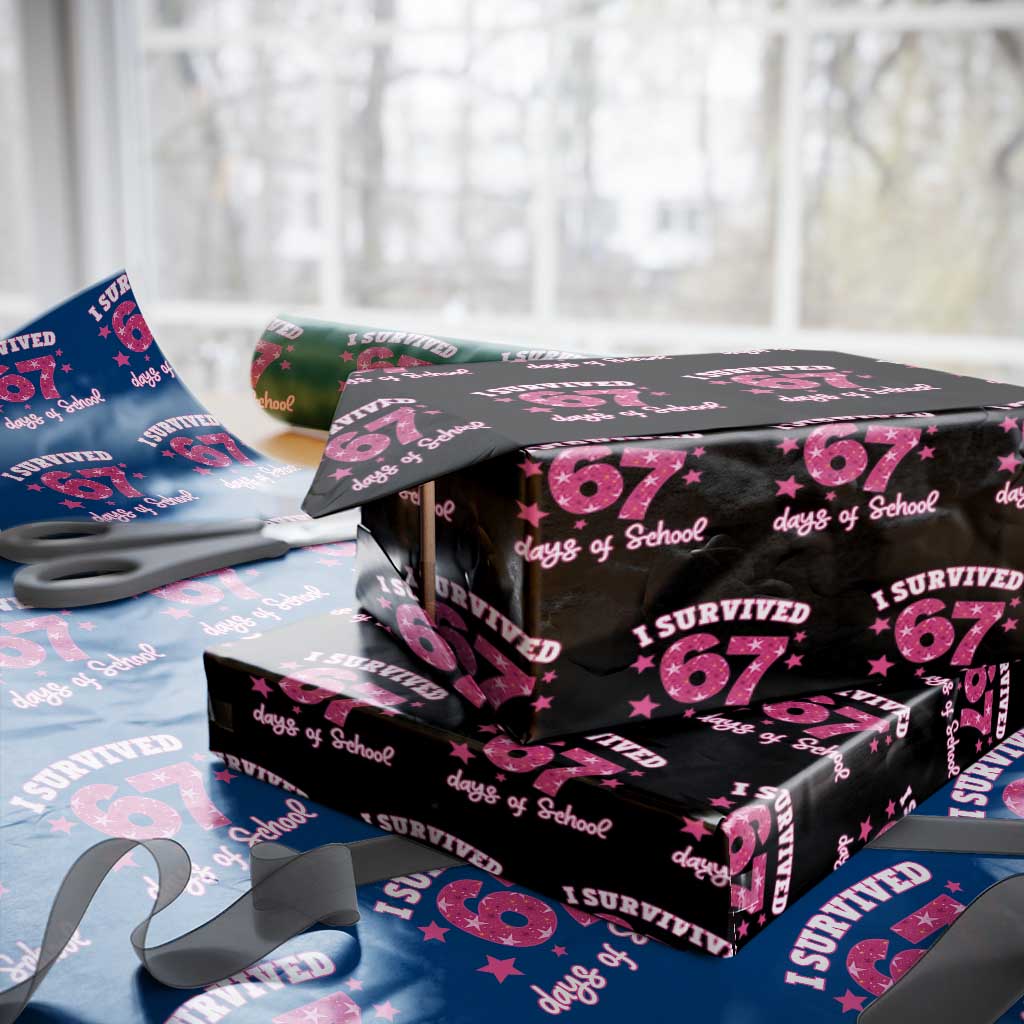 I Survived 67 Days Of School Wrapping Paper Roll Funny Six Seven Teachers Students Meme Pink - Wonder Print Shop