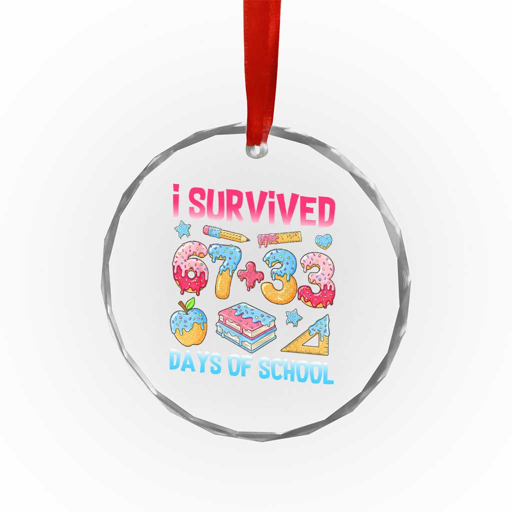 I Survived 67 Plus 33 100 Days of School Crystal Glass Ornament Six Seven Meme Colorful Math Humor - Wonder Print Shop