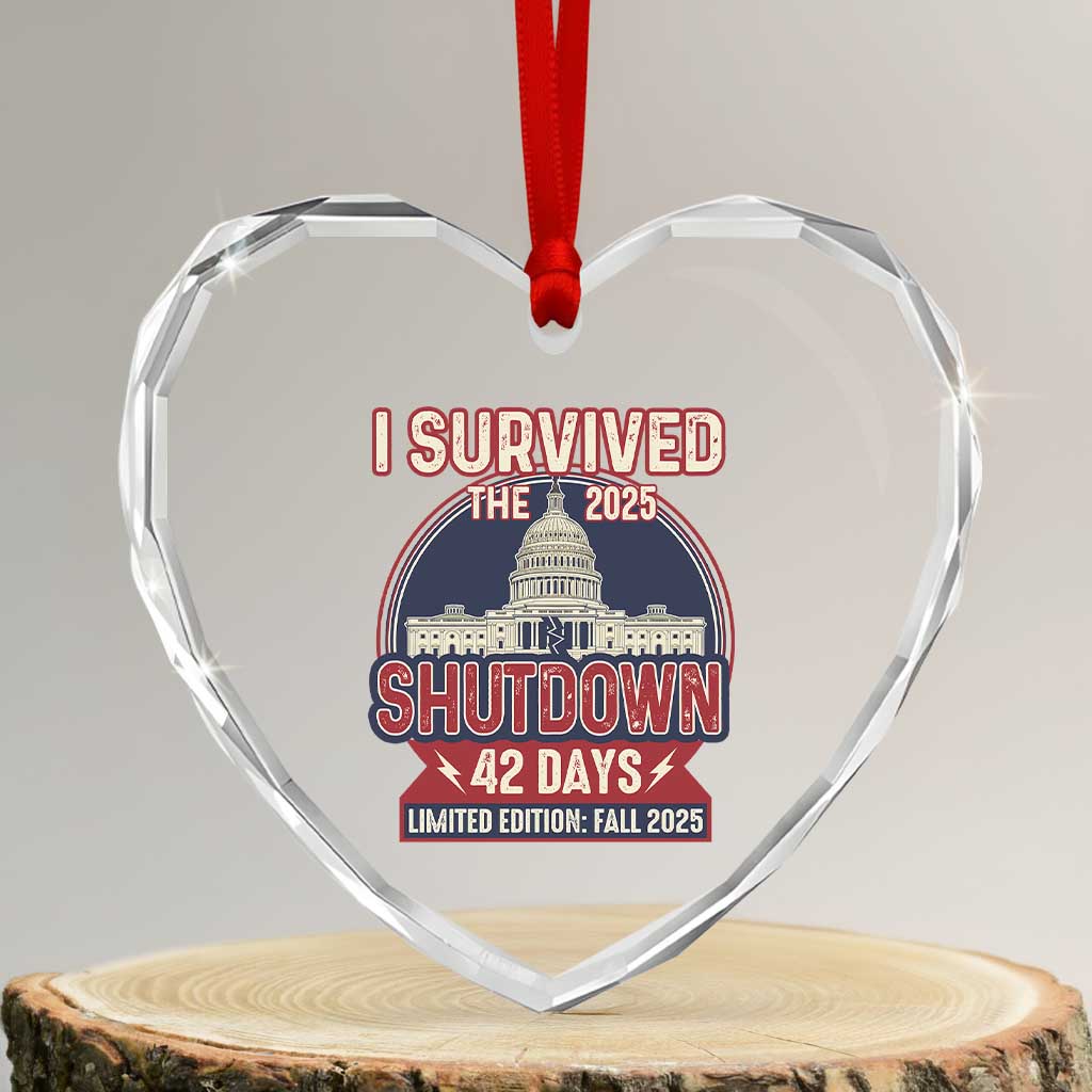 I Survived the 2025 Shutdown Heart Crystal Glass Ornament Funny Government Closure Parody Political Humor - Wonder Print Shop