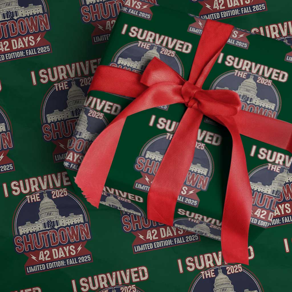 I Survived the 2025 Shutdown Wrapping Paper Roll Funny Government Closure Parody Political Humor - Wonder Print Shop
