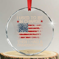 I Used To Be in Charge Then I Had A Granddaughter Crystal Glass Ornament Fathers Day Grandpa Gift American Flag