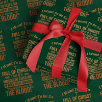 I Want To Be So Full Of Christ Wrapping Paper Roll Funny Christian Prayer Religious Cross - Wonder Print Shop