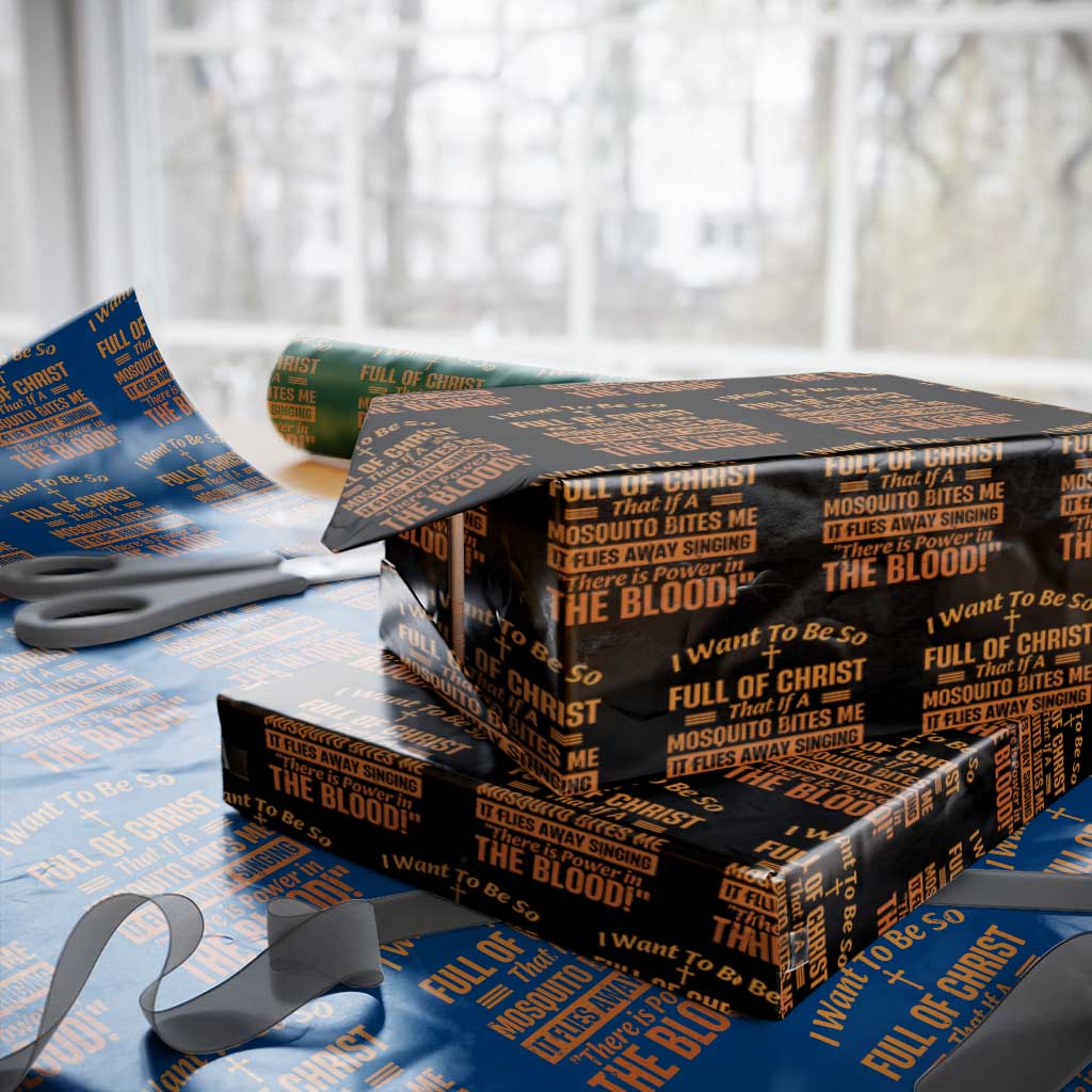 I Want To Be So Full Of Christ Wrapping Paper Roll Funny Christian Prayer Religious Cross - Wonder Print Shop