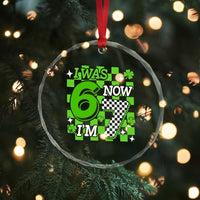I Was 6 Now I'm 7 Crystal Glass Ornament Funny 7th 67 Birthday Meme Lucky Shamrock Checkered