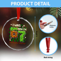 I Was 6 Now Im 7 Crystal Glass Ornament Funny Six Seven 7th Birthday 67 Gaming Meme