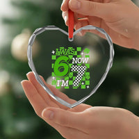 I Was 6 Now I'm 7 Heart Crystal Glass Ornament Funny 7th 67 Birthday Meme Lucky Shamrock Checkered