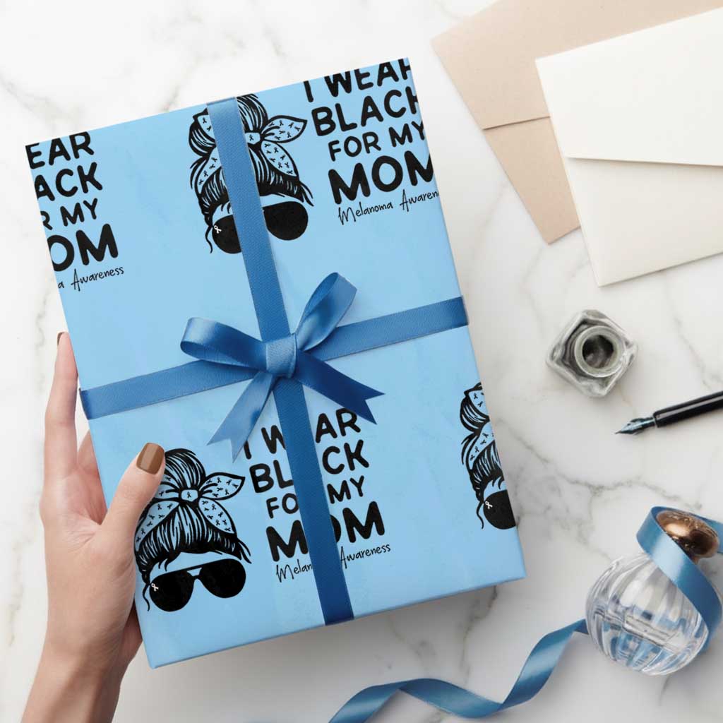 I Wear Black For My Mom Wrapping Paper Roll Melanoma Awareness Family Gift