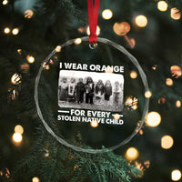 I Wear Orange For Every American Native Child Crystal Glass Ornament - Wonder Print Shop