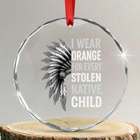 I Wear Orange For Every Stolen Native Child Crystal Glass Ornament Orange Day