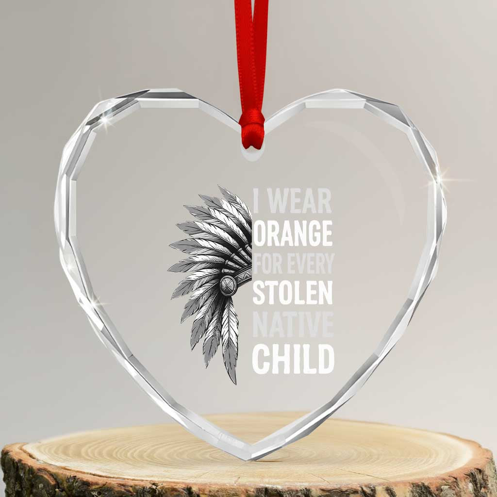 I Wear Orange For Every Stolen Native Child Heart Crystal Glass Ornament Orange Day