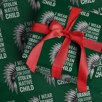 I Wear Orange For Every Stolen Native Child Wrapping Paper Roll Orange Day
