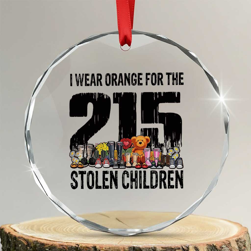I Wear Orange For The 215 Stolen Children Crystal Glass Ornament Native Child Tribute 215 Memorial Awareness - Wonder Print Shop