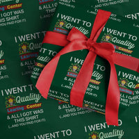 I Went to Quality Learing Center Meme Wrapping Paper Roll Funny Sarcastic Viral Education Fail - Wonder Print Shop