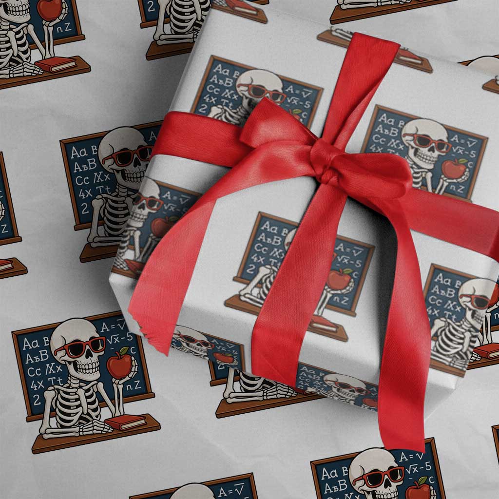 I Will Just Wait Until It Is Quite Wrapping Paper Roll Funny Skeleton Teacher - Wonder Print Shop