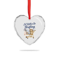 I Would Rather Be Thrifting Heart Crystal Glass Ornament Funny Shopping Quote Thrift Lover