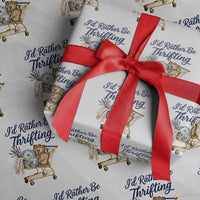 I Would Rather Be Thrifting Wrapping Paper Roll Funny Shopping Quote Thrift Lover