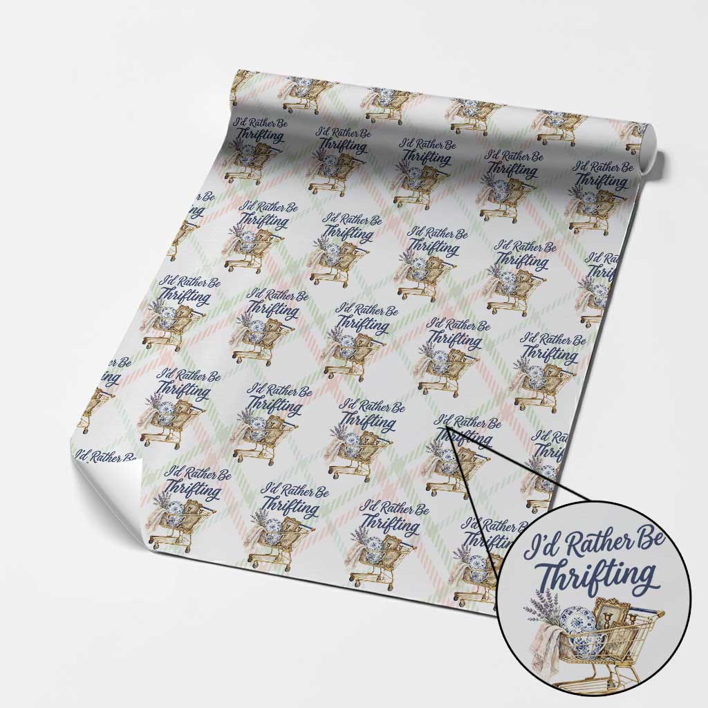 I Would Rather Be Thrifting Wrapping Paper Roll Funny Shopping Quote Thrift Lover