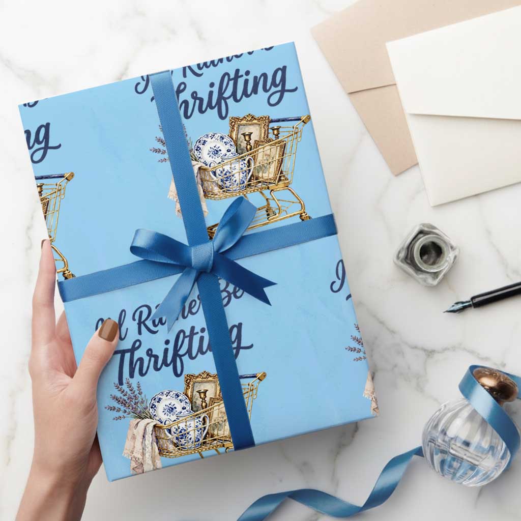 I Would Rather Be Thrifting Wrapping Paper Roll Funny Shopping Quote Thrift Lover