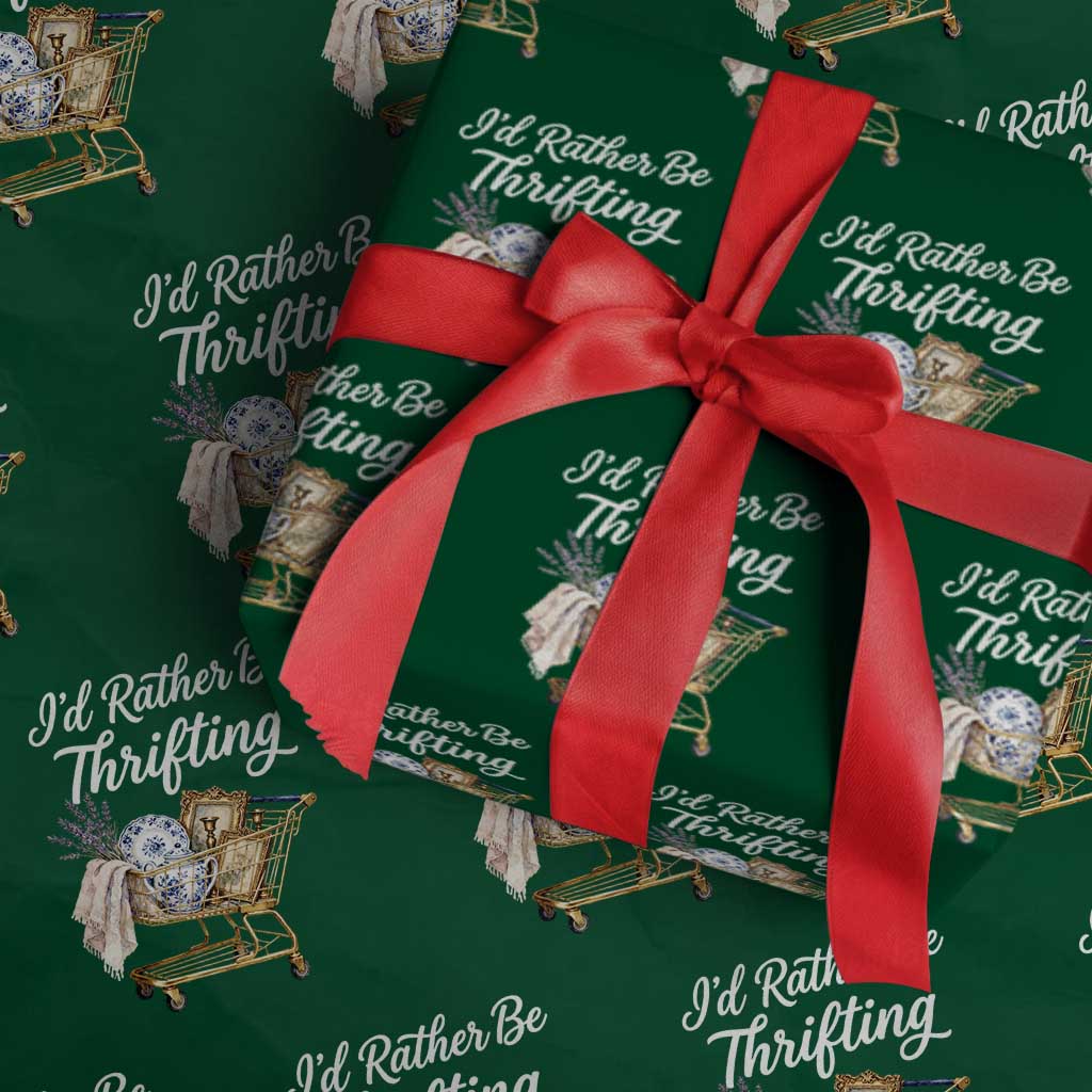 I Would Rather Be Thrifting Wrapping Paper Roll Funny Shopping Quote Vintage Hunter