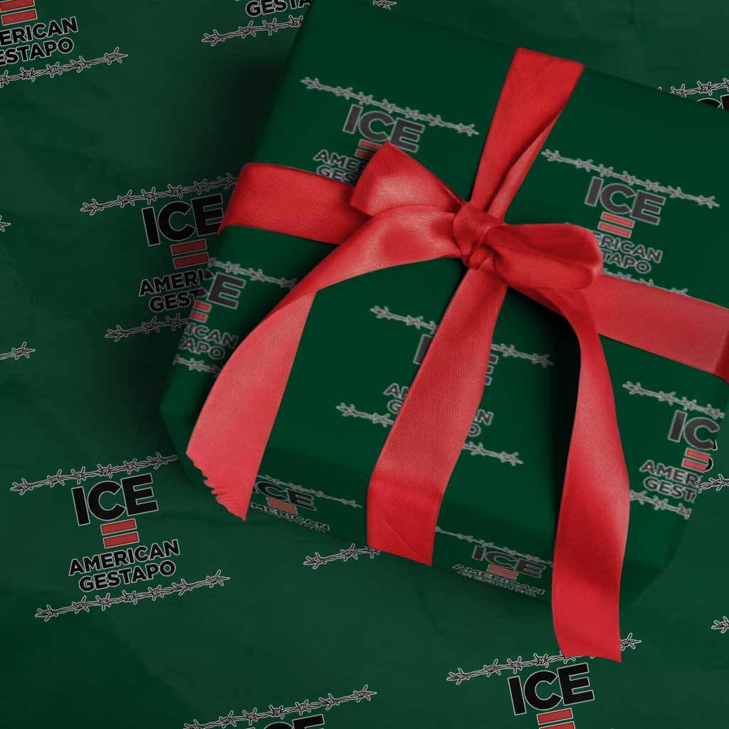 Ice Equals American Gestapo Wrapping Paper Roll Barbed Wire Protest Political Resistance