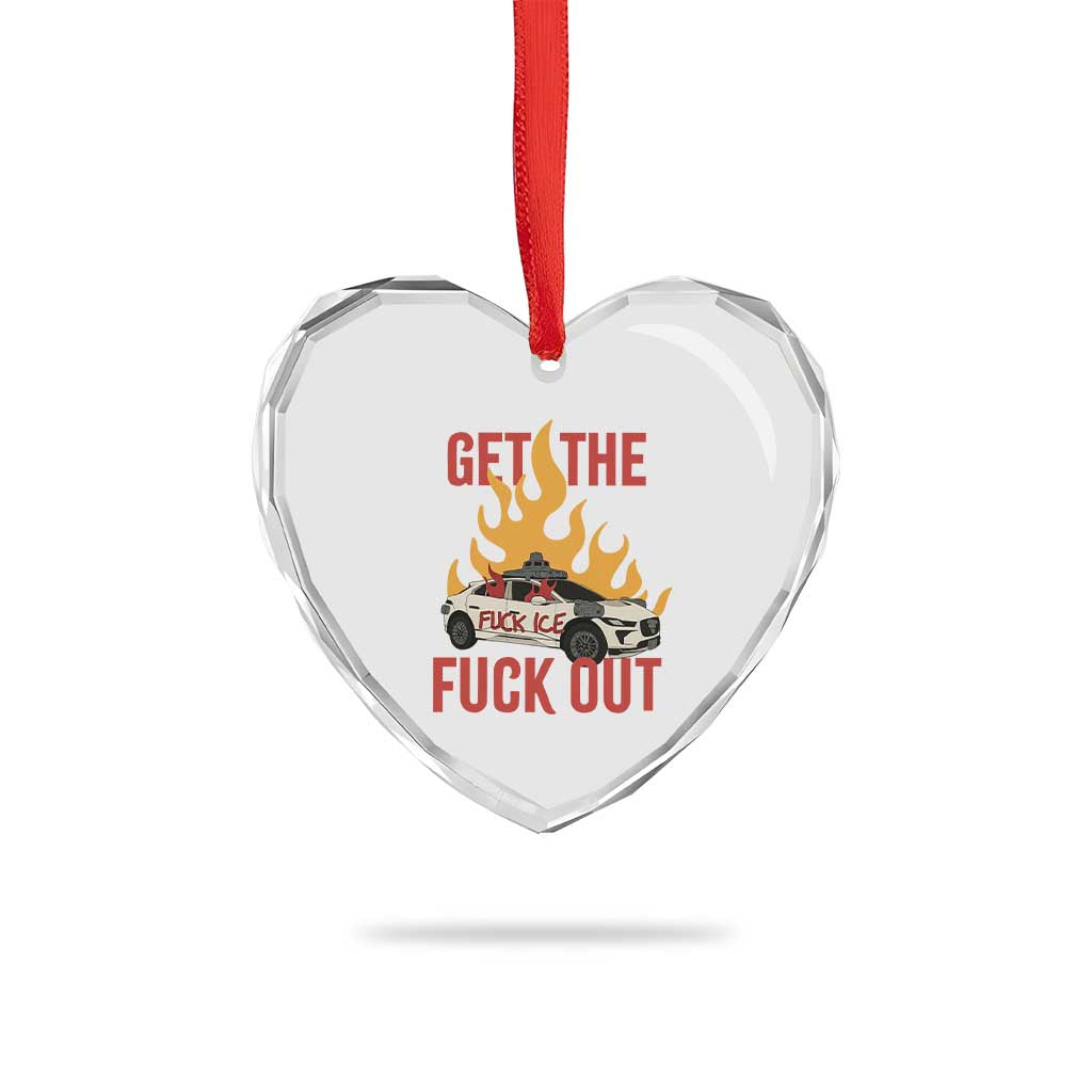 Ice Get the F Out Burning Car Graphic Heart Crystal Glass Ornament Against Ice Protest Resistance