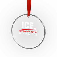 Ice Get The F Out of Minneapolis Crystal Glass Ornament Red and White Statement Justice and Resistance Protest - Wonder Print Shop