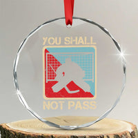 Ice Hockey Goalie Vintage Retro Gift Crystal Glass Ornament You Shall Not Pass - Wonder Print Shop