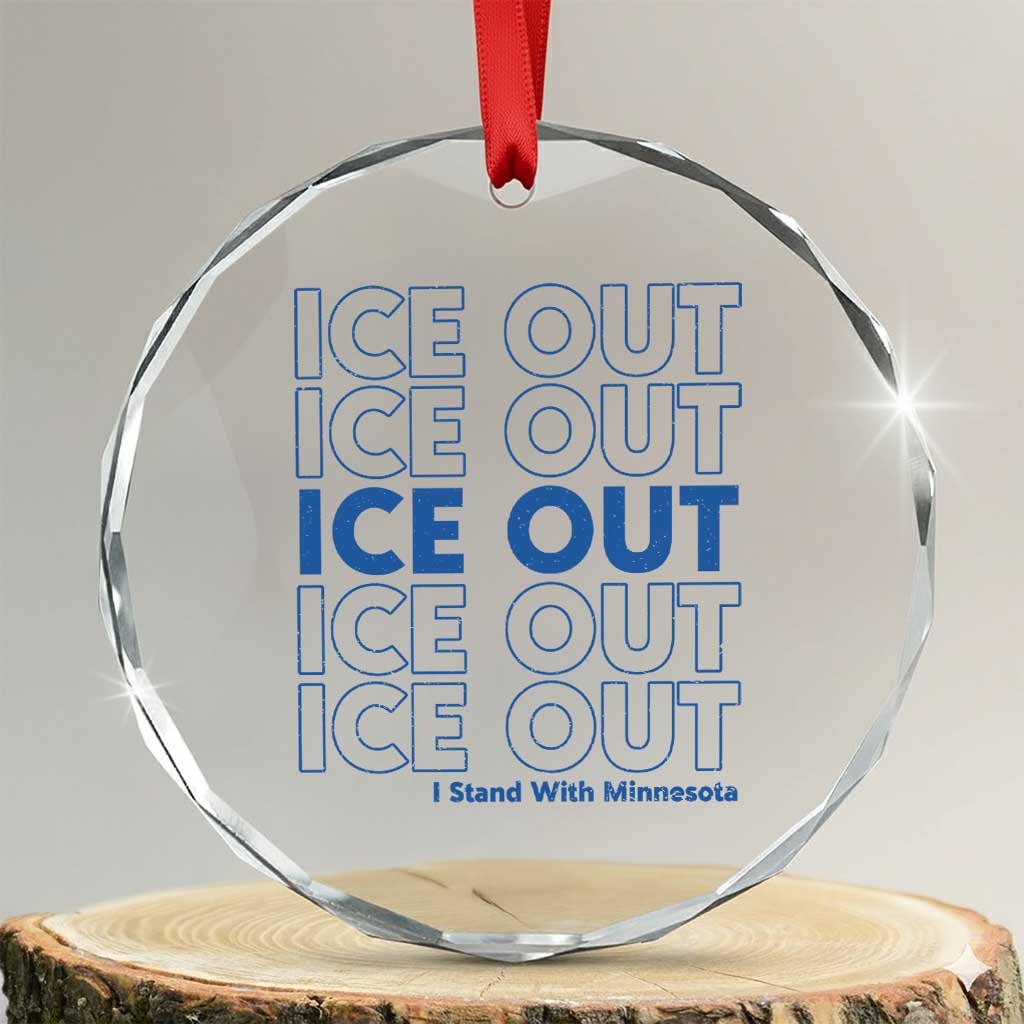 ICE Out Crystal Glass Ornament I Stand With Minnesota Minneapolis Anti ICE