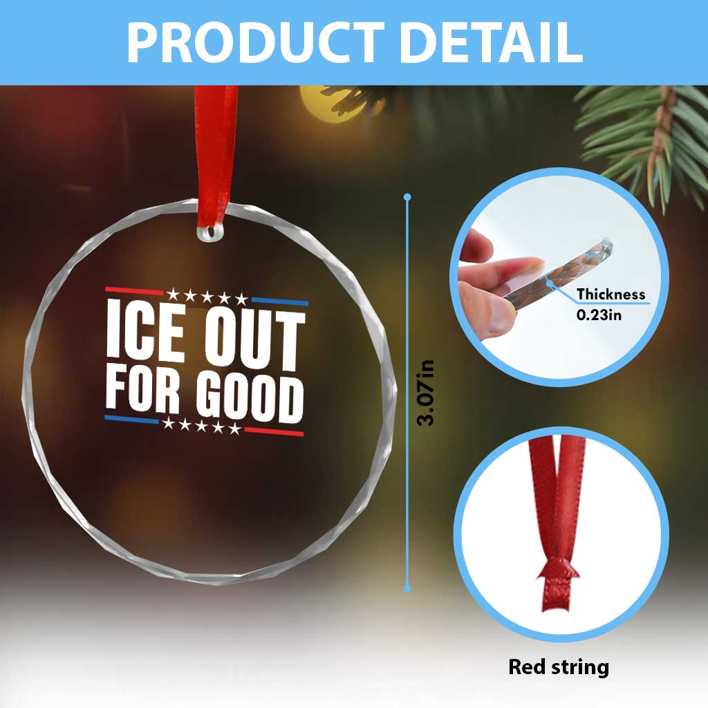 Ice Out For Good Patriotic Protest Crystal Glass Ornament Justice Political Resistance