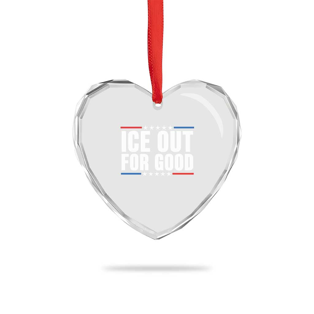Ice Out For Good Patriotic Protest Heart Crystal Glass Ornament Justice Political Resistance