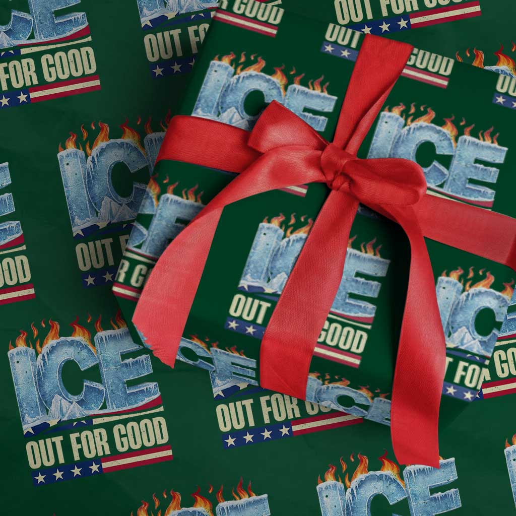 Ice Out For Good Patriotic Protest Wrapping Paper Roll Patriotic Burn Ice Justice Political Resistance