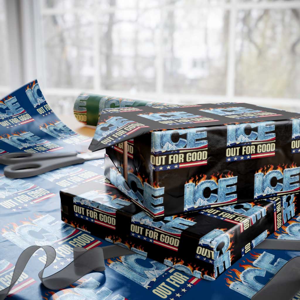 Ice Out For Good Patriotic Protest Wrapping Paper Roll Patriotic Burn Ice Justice Political Resistance