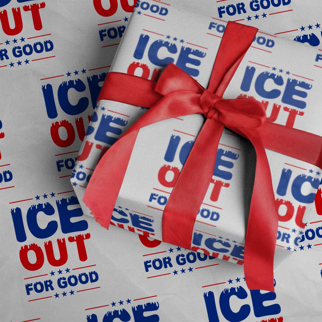 Ice Out For Good Protest Wrapping Paper Roll Justice Against Ice Political Resistance