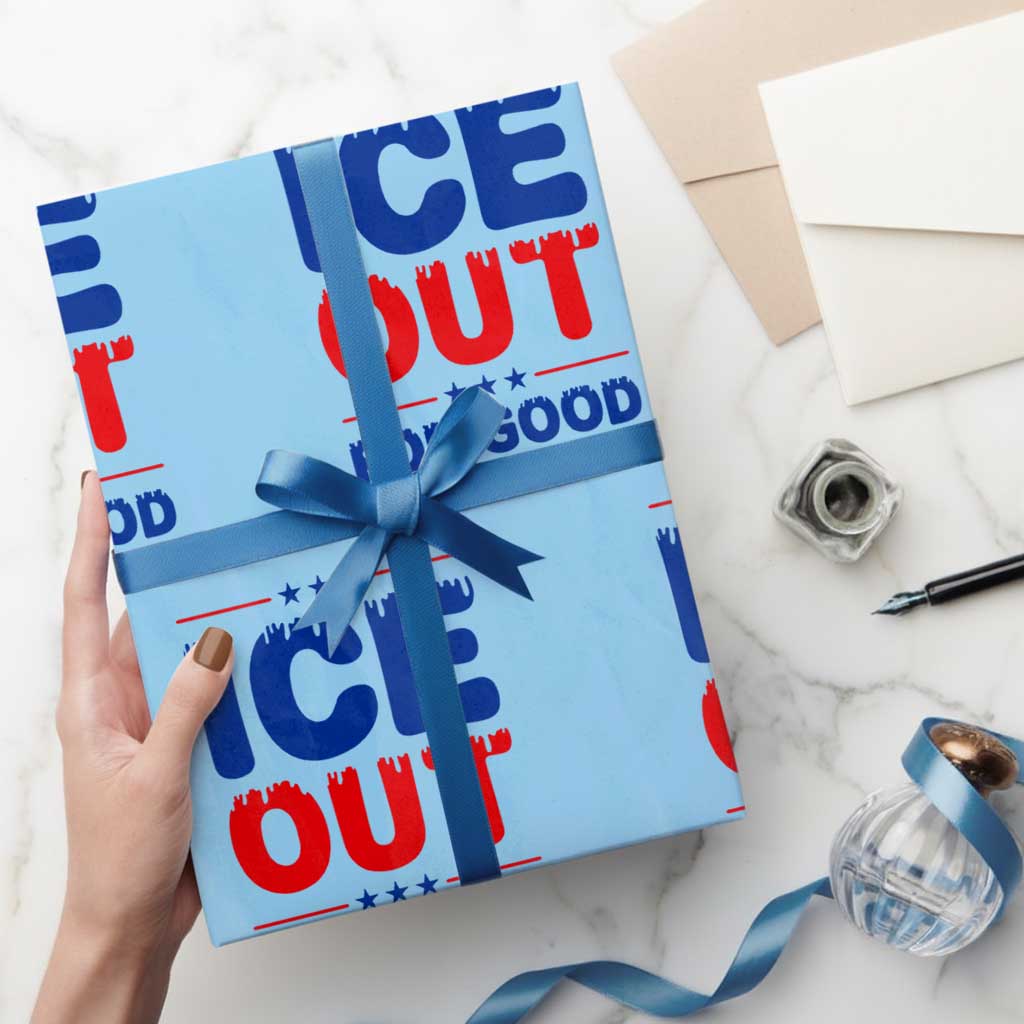 Ice Out For Good Protest Wrapping Paper Roll Justice Against Ice Political Resistance