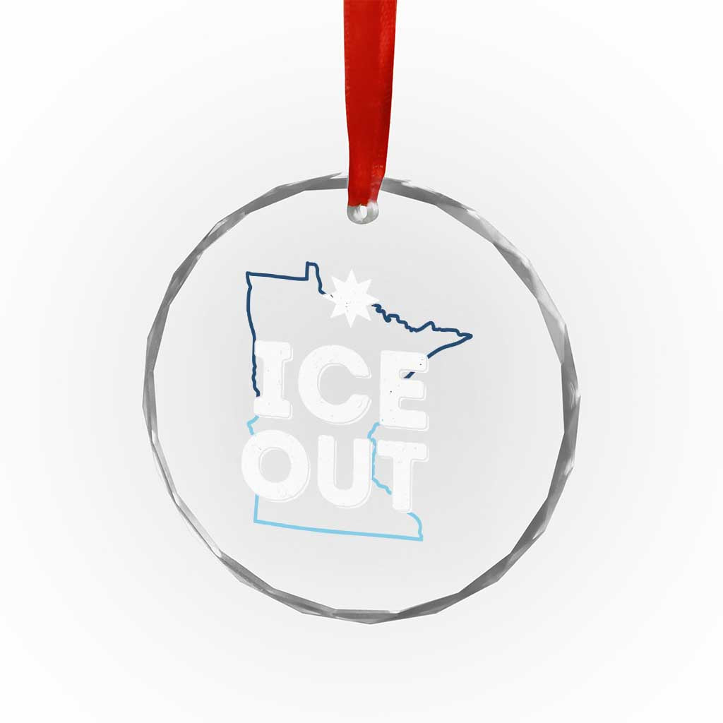 Ice Out Of Minnesota Crystal Glass Ornament MN Map Immigration Protest Community Resistance