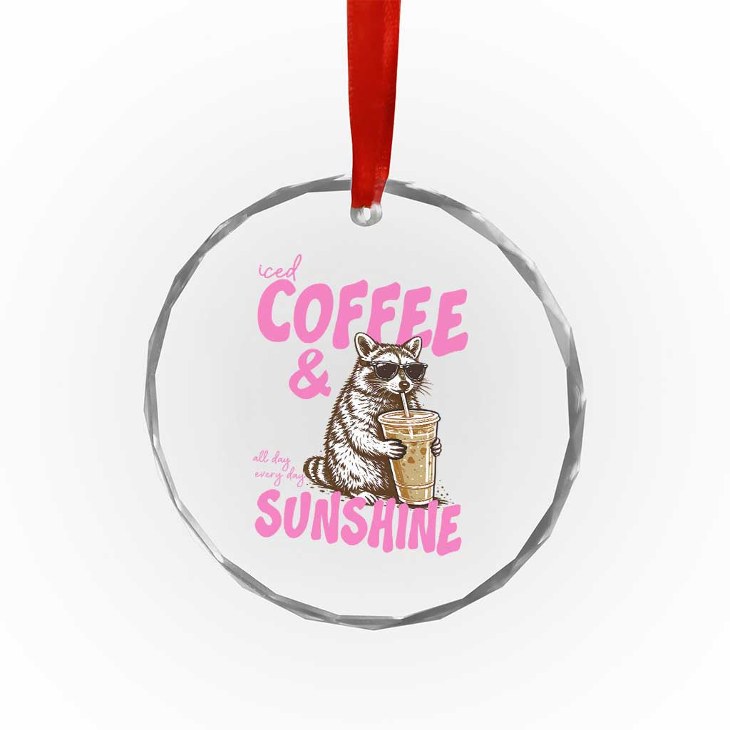 Iced Coffee and Sunshine Crystal Glass Ornament Funny Raccoon Summer Coffee Lover Gift