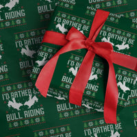 Id Rather Be Bull Riding Wrapping Paper Roll Rodeo Bull Rider Ugly Christmas Gift - Wonder Print Shop
