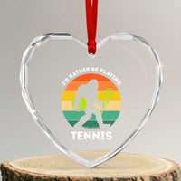 Id Rather Be Playing Tennis Heart Crystal Glass Ornament Vintage Retro Bigfoot Tennis Player Gift - Wonder Print Shop