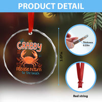If Crabby Please Return To The Beach Crystal Glass Ornament Funny Crab Summer Vacatiion